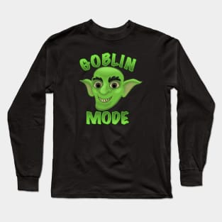 Goblin mode Long Sleeve T-Shirt